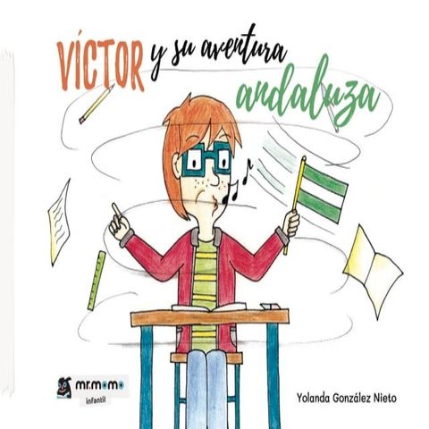 Víctor y su aventura andaluza(Kobo/電子書)