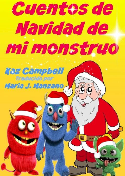 Cuentos de Navidad de Mi Monstruo(Kobo/電子書)