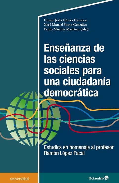 Ense&ntilde;anza de las ciencias sociales para una ciudadan&iacute;a democr&aacute;tica(Kobo/電子書)