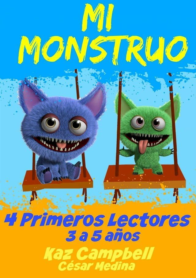  Mi Monstruo 4 Primeros Lectores(Kobo/電子書)