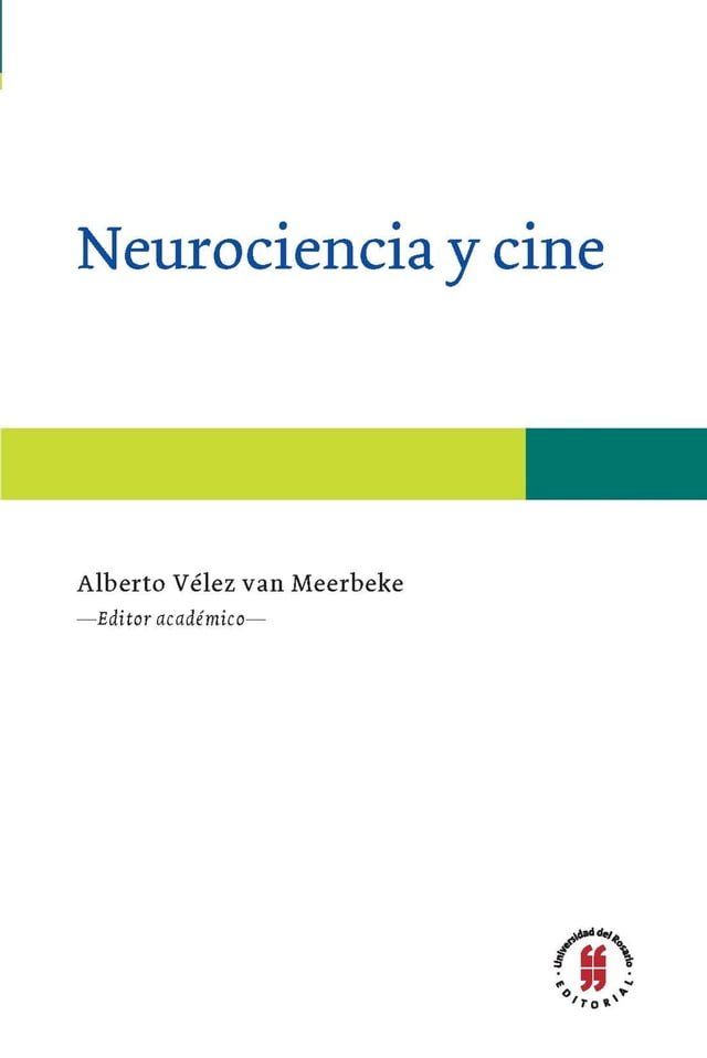  Neurociencia y cine(Kobo/電子書)