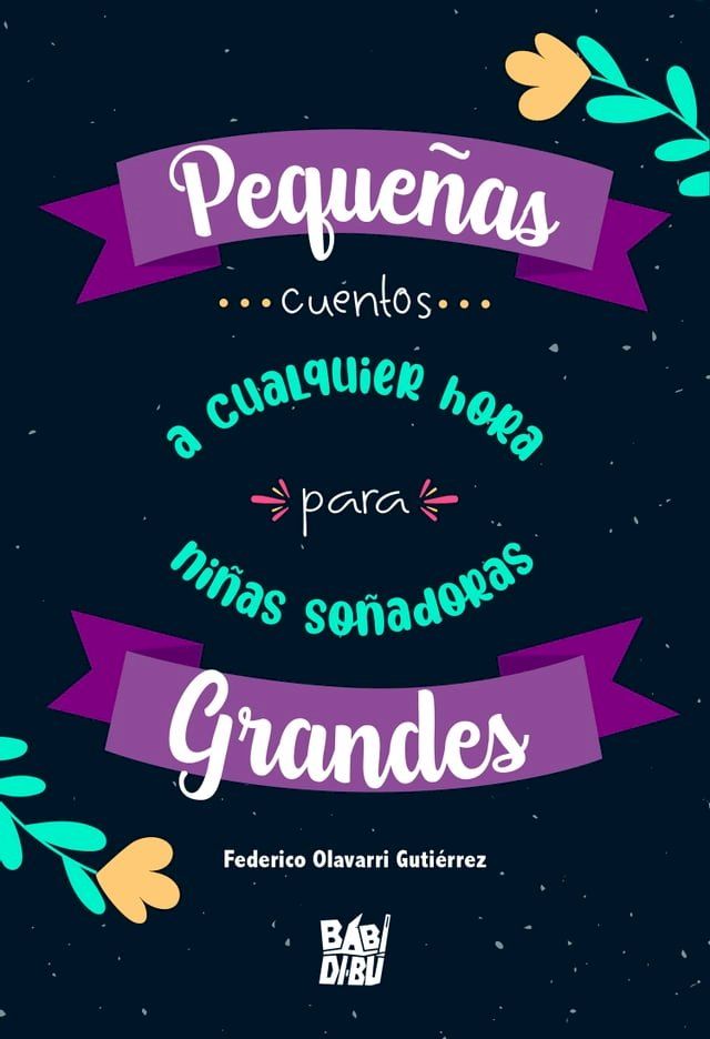  Peque&ntilde;as grandes... cuentos a cualquier hora para ni&ntilde;as so&ntilde;adoras(Kobo/電子書)