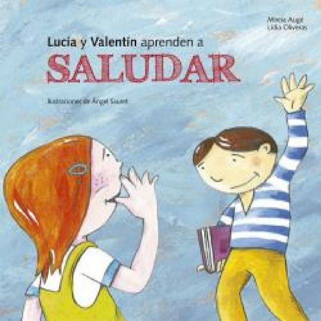  Lucía y Valentín aprenden a saludar(Kobo/電子書)