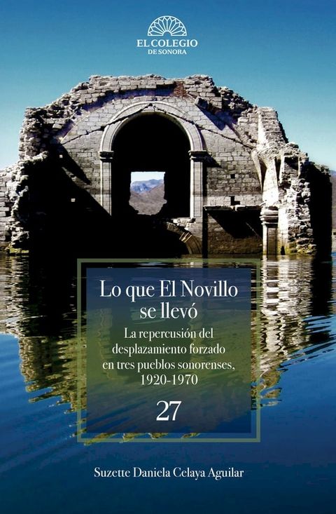 Lo que El Novillo se llev&oacute;.(Kobo/電子書)