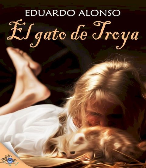 El gato de Troya(Kobo/電子書)