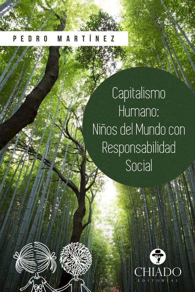  Capitalismo Humano, niños del Mundo con responsabilidad social(Kobo/電子書)