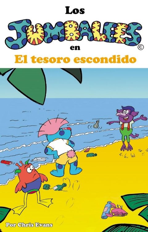 Los Jumbalees en El tesoro escondido(Kobo/電子書)