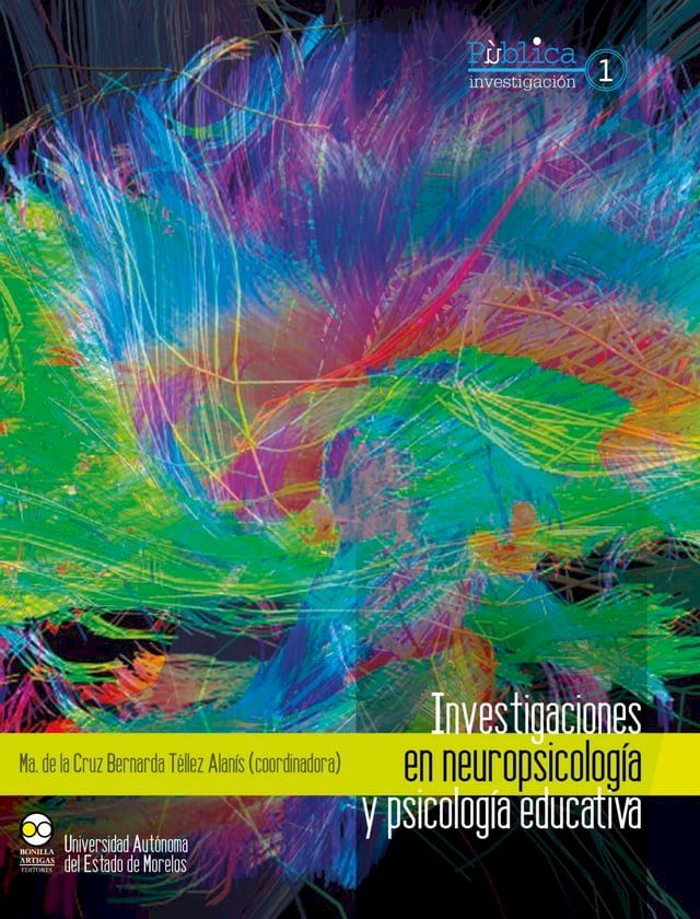  Investigaciones en neuropsicología y psicología educativa(Kobo/電子書)