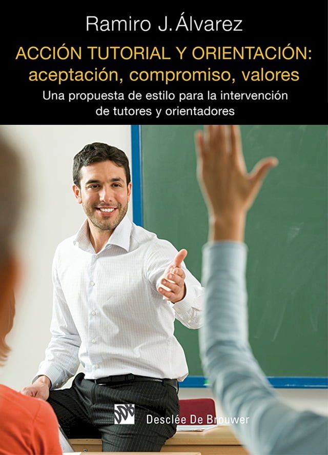  Acción tutorial y orientación: aceptación, compromiso, valores(Kobo/電子書)