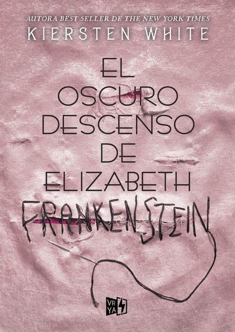 El oscuro descenso de Elizabeth Frankenstein(Kobo/電子書)