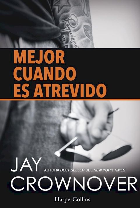 Mejor cuando es atrevido(Kobo/電子書)