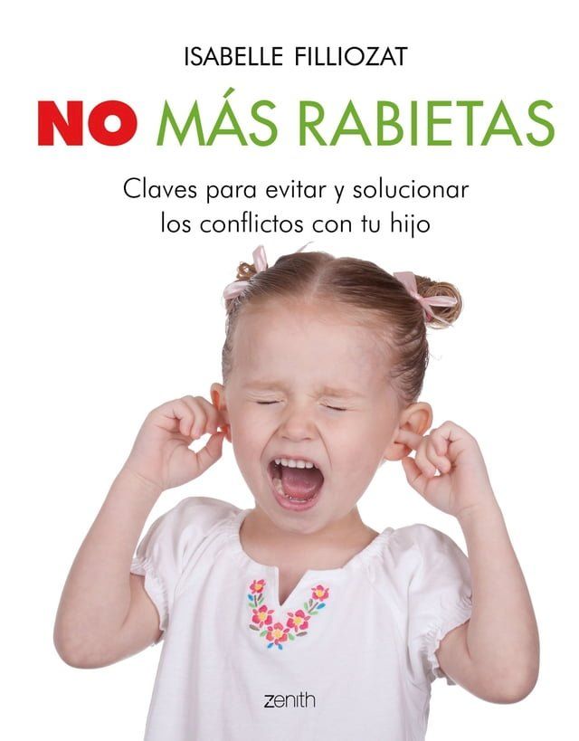  No m&aacute;s rabietas(Kobo/電子書)