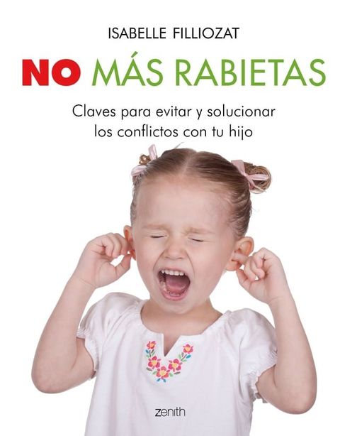 No m&aacute;s rabietas(Kobo/電子書)