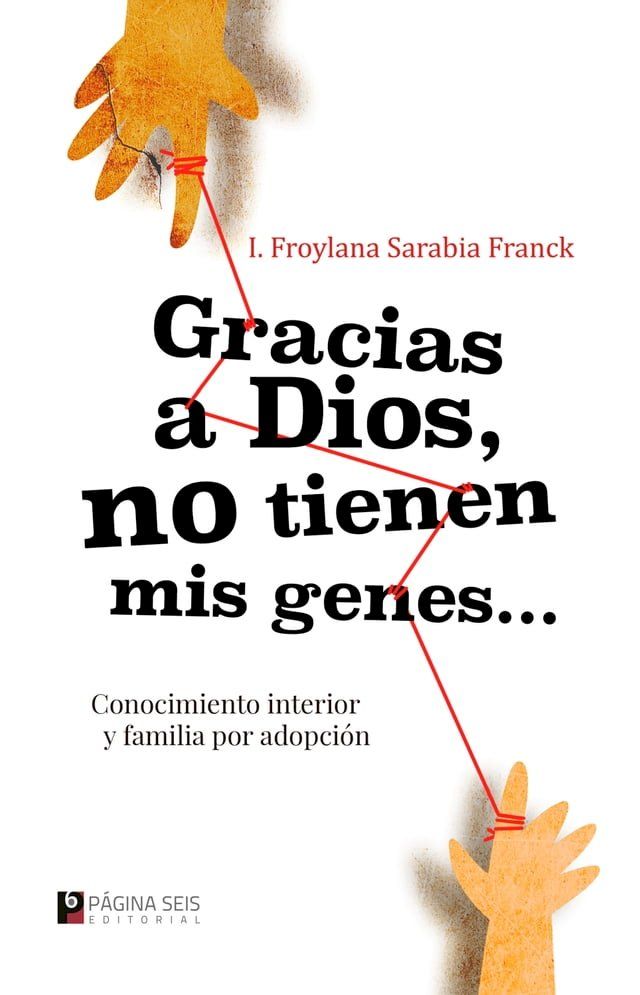  Gracias a Dios no tienen mis genes(Kobo/電子書)