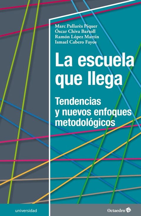 La escuela que llega(Kobo/電子書)