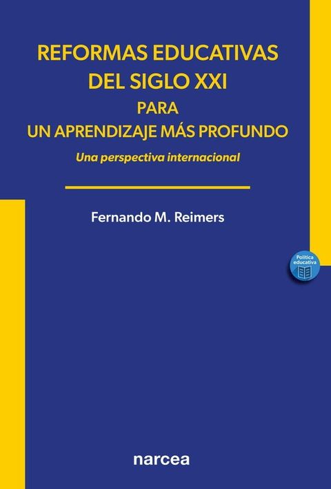 Reformas educativas del siglo XXI para un aprendizaje más profundo(Kobo/電子書)