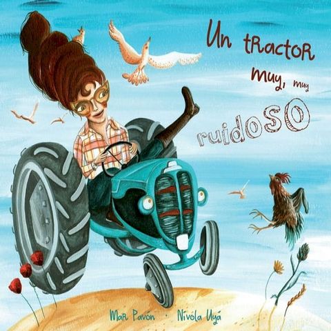 Un tractor muy, muy ruidoso (A Very, Very Noisy Tractor)(Kobo/電子書)