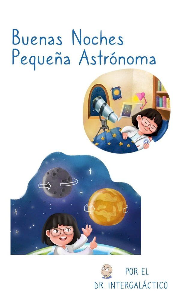  Buenas Noches Pequeña Astrónoma(Kobo/電子書)