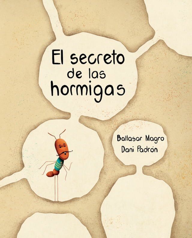  El secreto de las hormigas (The Ants' Secret)(Kobo/電子書)