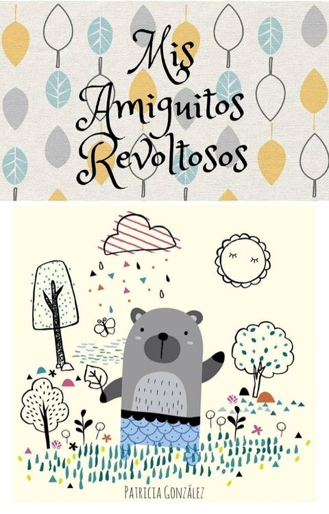 Mis amiguitos Revoltosos - Segunda Edici&oacute;n(Kobo/電子書)