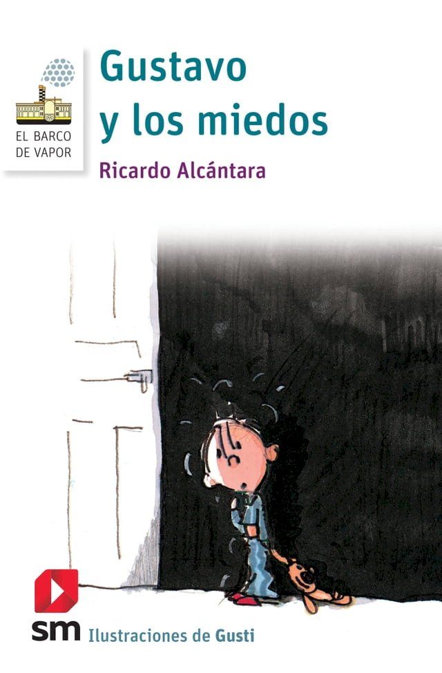  Gustavo y los miedos(Kobo/電子書)