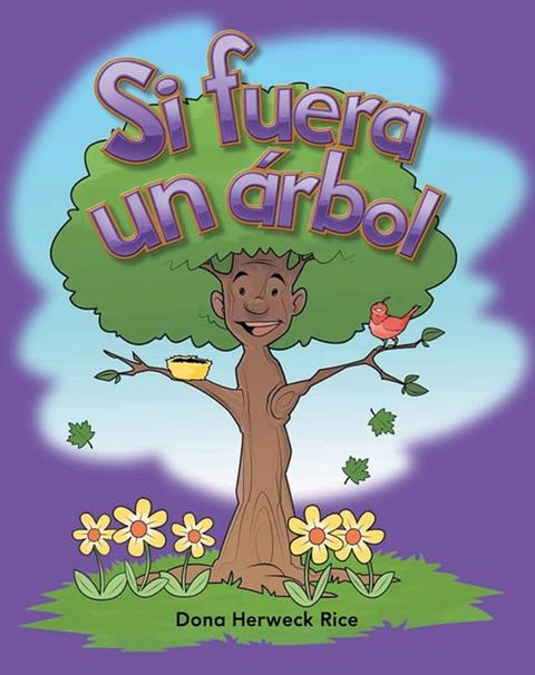 Si fuera un &aacute;rbol(Kobo/電子書)