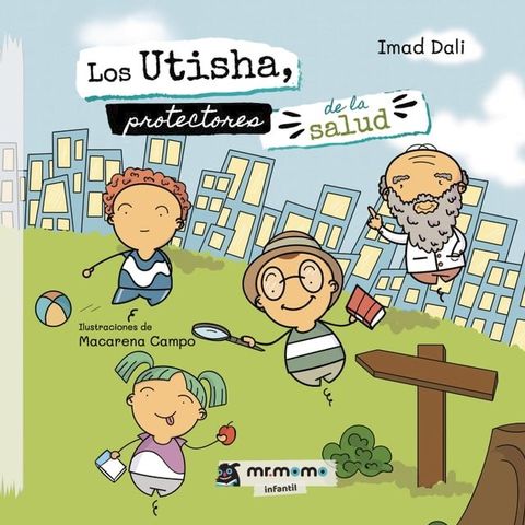 Los Utisha, protectores de la salud(Kobo/電子書)