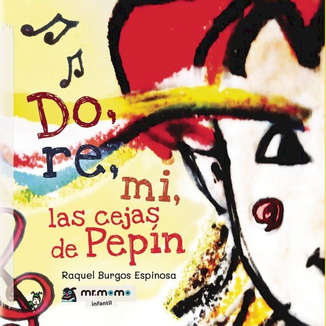  Do, re, mi, las cejas de Pep&iacute;n(Kobo/電子書)