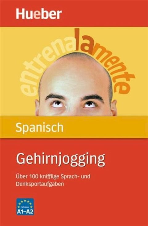 Gehirnjogging Spanisch(Kobo/電子書)