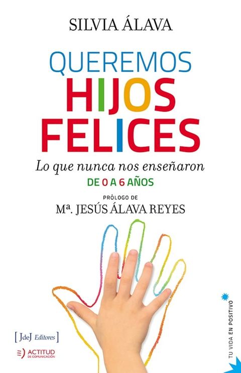 Queremos hijos felices(Kobo/電子書)