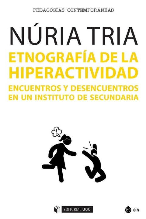 Etnograf&iacute;a de la hiperactividad(Kobo/電子書)