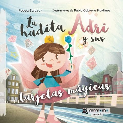 La hadita Adri y sus tarjetas m&aacute;gicas(Kobo/電子書)