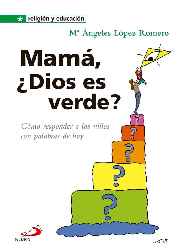  Mamá, ¿Dios es verde?(Kobo/電子書)