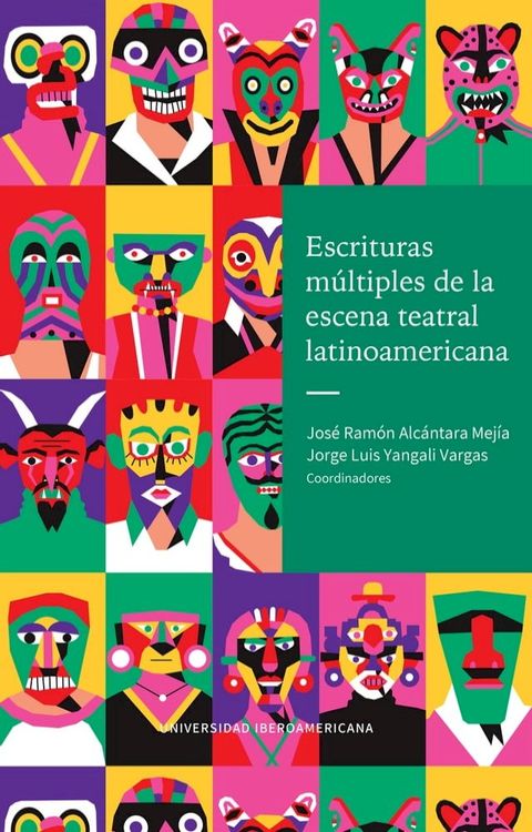 Escrituras múltiples de la escena teatral latinoamericana(Kobo/電子書)