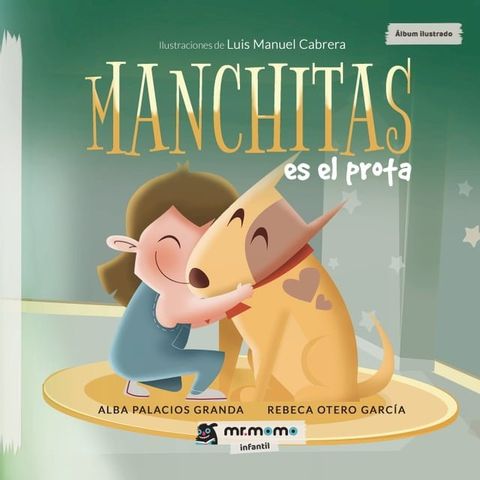 Manchitas es el prota(Kobo/電子書)