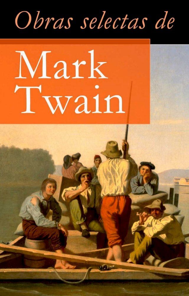  Obras selectas de Mark Twain(Kobo/電子書)