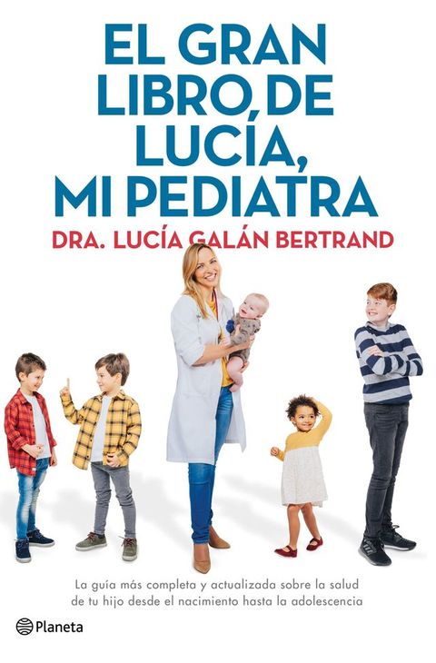 El gran libro de Lucía, mi pediatra(Kobo/電子書)