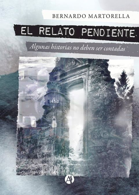 El relato pendiente(Kobo/電子書)