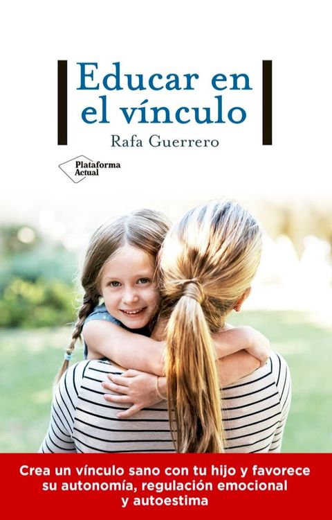 Educar en el vínculo(Kobo/電子書)