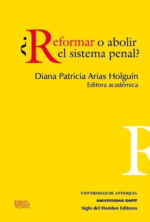 ¿Reformar o abolir el sistema penal?(Kobo/電子書)