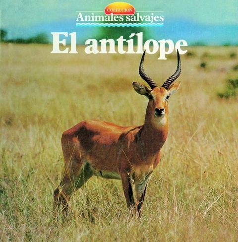 El ant&iacute;lope(Kobo/電子書)