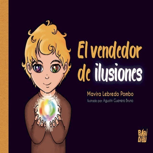  El vendedor de ilusiones(Kobo/電子書)