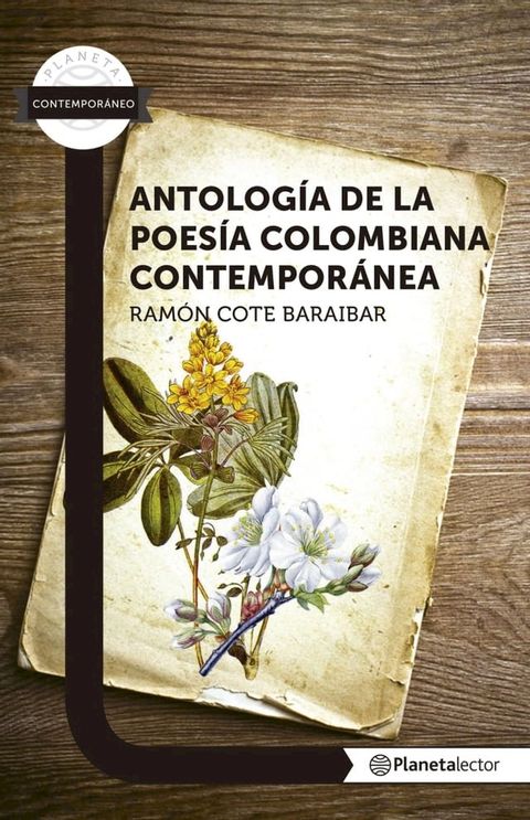 Antolog&iacute;a de la poes&iacute;a colombiana contempor&aacute;nea(Kobo/電子書)