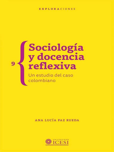 Sociolog&iacute;a y docencia reflexiva(Kobo/電子書)