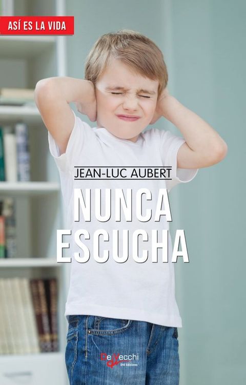 Nunca escucha(Kobo/電子書)