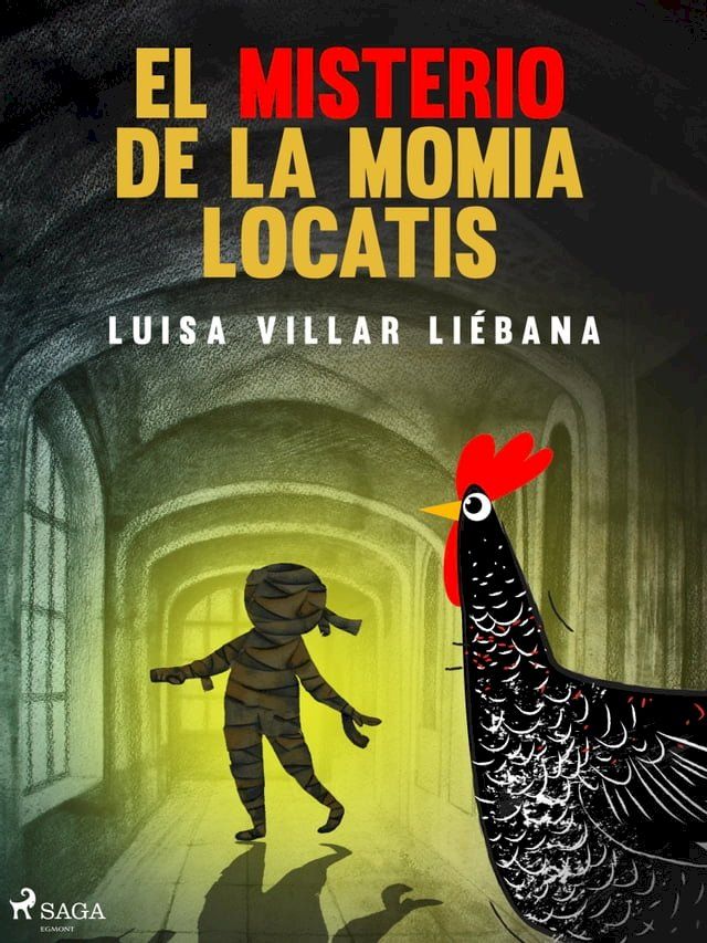  El misterio de la momia Locatis(Kobo/電子書)