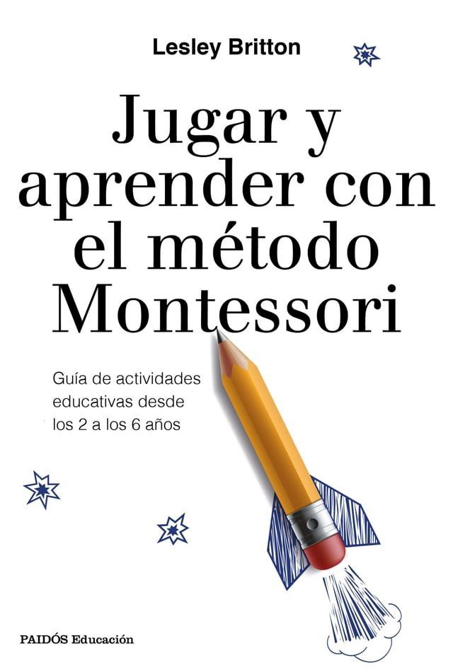  Jugar y aprender con el m&eacute;todo Montessori(Kobo/電子書)