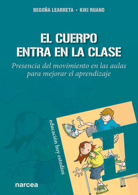 El cuerpo entra en la clase(Kobo/電子書)