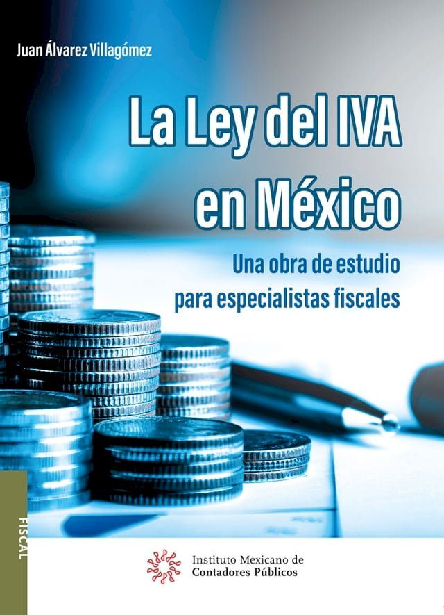  La ley del IVA en México(Kobo/電子書)