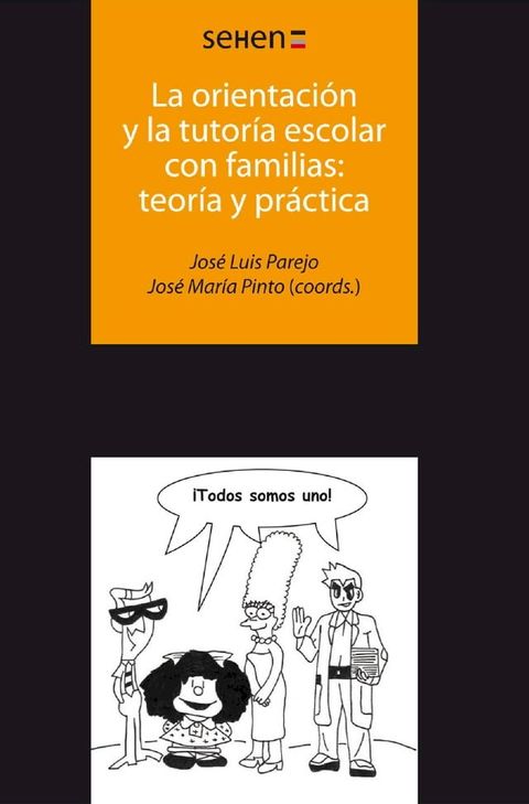 La orientaci&oacute;n y la tutor&iacute;a escolar con familias: teor&iacute;a y pr&aacute;ctica(Kobo/電子書)